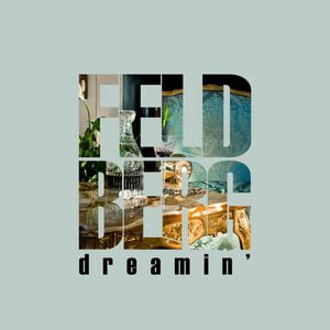 Dreamin'