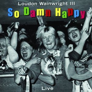 So Damn Happy (Live)