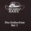 Bobby Bare The Collection, Vol. 1