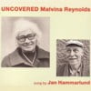 UNCOVERED Malvina Reynolds sung by Jan Hammarlund