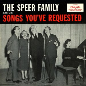 The Speer Family Sings Songs You've Requested (Remastered)