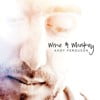 Wine & Whiskey