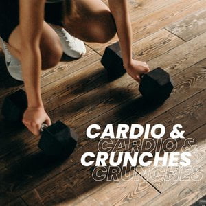 Cardio & Crunches