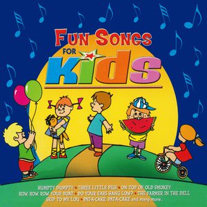 Fun Songs for Kids