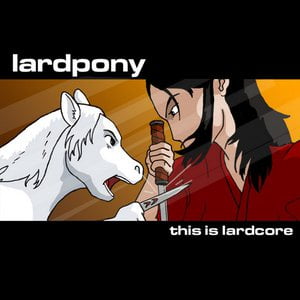 This is Lardcore