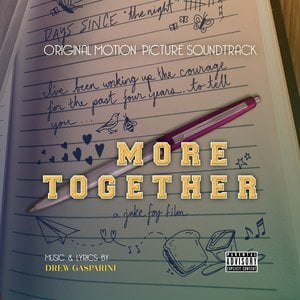 More Together (Original Motion Picture Soundtrack)