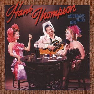 Hank Thompson & His Brazos Valley Boys