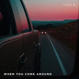When You Come Around