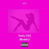 Nasty Girl (Remix)