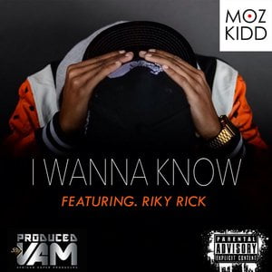 I Wanna Know (feat. Riky Rick)