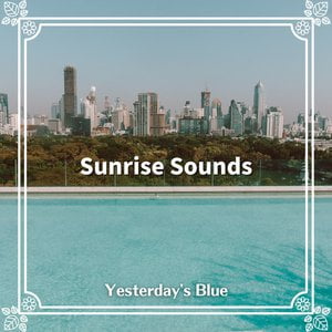 Sunrise Sounds