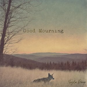 Good Mourning