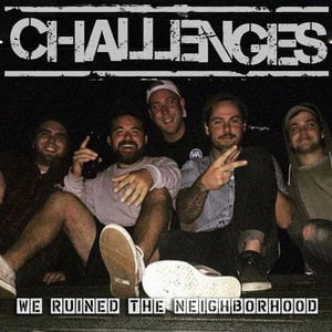 We Ruined the Neighborhood