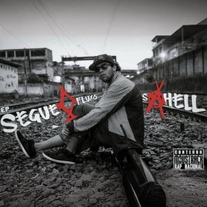 Segue o Fluxo (EP Duplo)