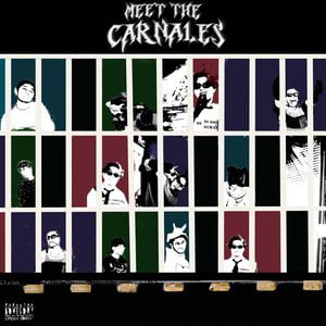 MEET THE CARNALES