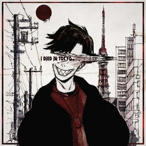 I Died In Tokyo