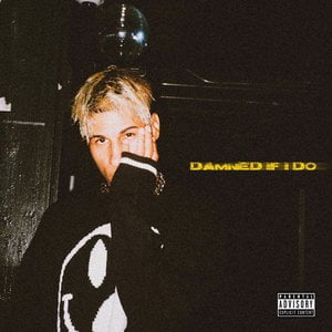 DAMNED IF I DO