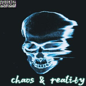 chaos & reality