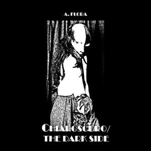 Chiaroscuro/The Dark Side