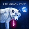 Ethereal Pop