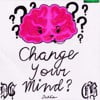 Change Your Mind