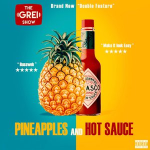 Pineapples & Hot Sauce