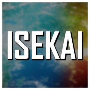 Isekai