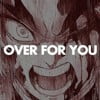 Over For You (Rengoku Rap)