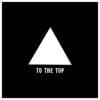 To the Top