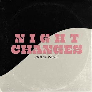 Night Changes