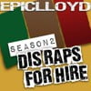 Dis Raps for Hire - Season 2