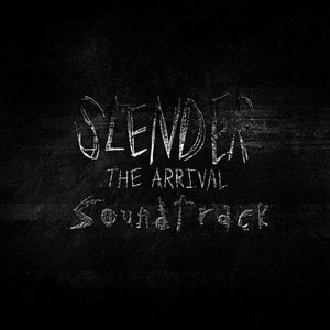 Slender: The Arrival (Original Video Game Soundtrack)