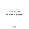 No Moves on A Sunday