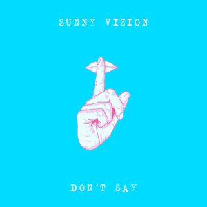 Don't Say