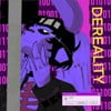 dereality
