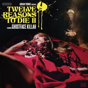 Adrian Younge Presents: Twelve Reasons To Die II Adrian Younge Presents: Twelve Reasons To Die II