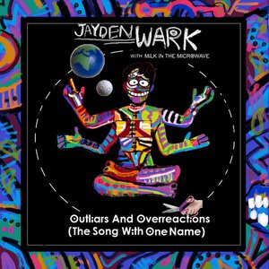 Outliars and Overreactions (The Song With One Name)