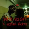 Date Night x Urban Beats