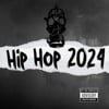 Hip Hop 2024