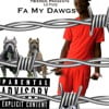 Fa My Dawgs