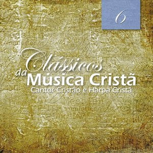 Cantor Cristão e Harpa Cristã 6