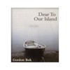 Dear to Our Island