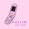 Callin'