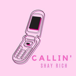 Callin'
