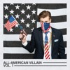 All-American Villain, Vol. 1