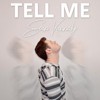 Tell Me