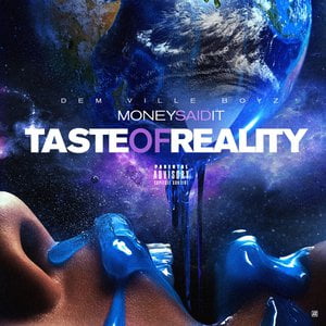 Taste Of Reality