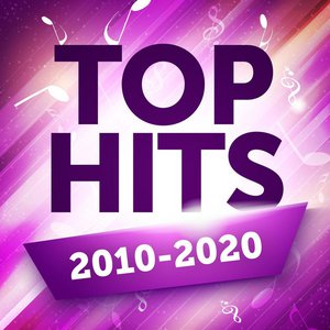 Top Hits 2010-2020