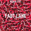 Fast Lane