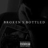 Broken X Bottled